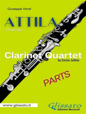 cover image of Attila (prelude) Clarinet quartet--set of parts